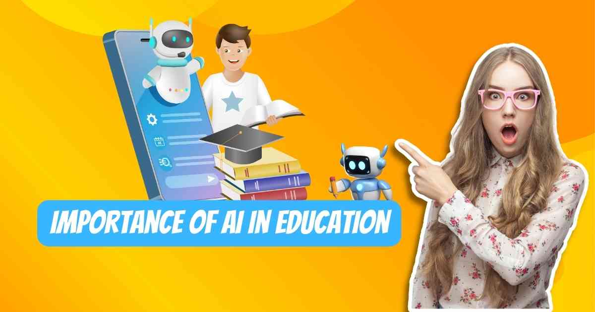 Importance of AI in Education