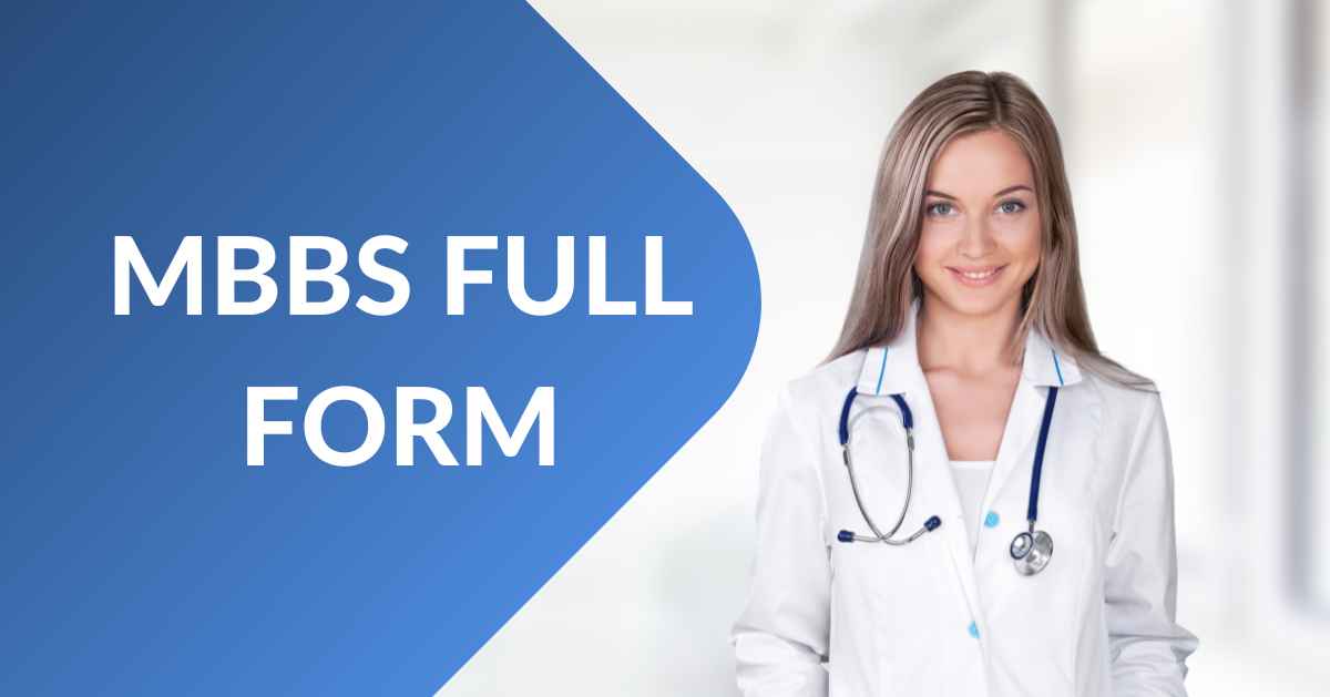 MBBS Full Form