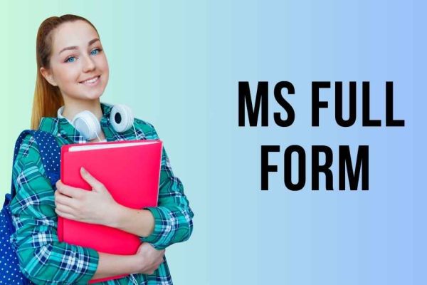 MS Full Form