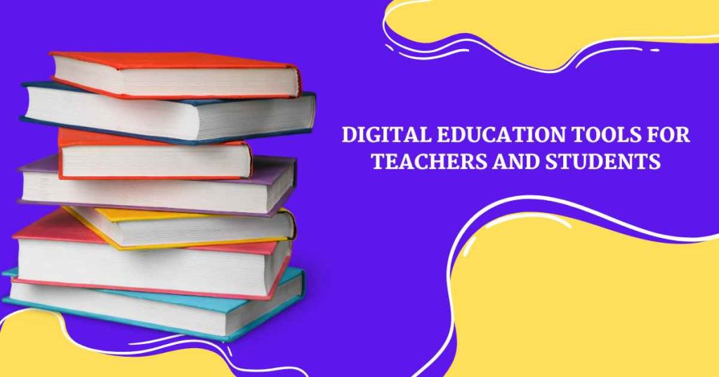 Digital education tools for teachers