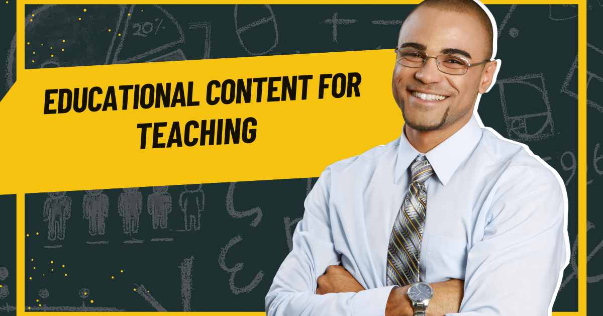 educational content for teaching