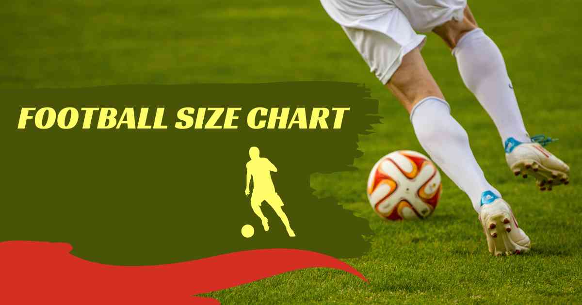 Football Size Chart