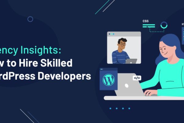 WordPress Developers Hiring Insights